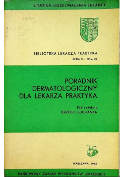 Poradnik dermatologiczny dla lekarza praktyka
