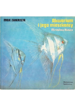 Akwarium i jego mieszkańcy