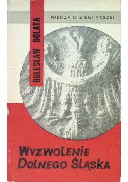 Wyzwolenie Dolnego Śląska