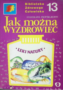 Jak można wyzdrowieć