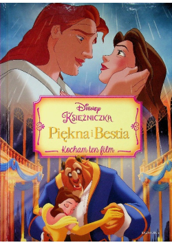 Piękna i Bestia Kocham ten film