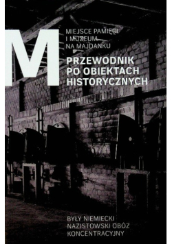 Przewodnik po obiektach historycznych