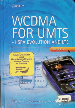 WCDMA for UMTS: HSPA Evolution and LTE