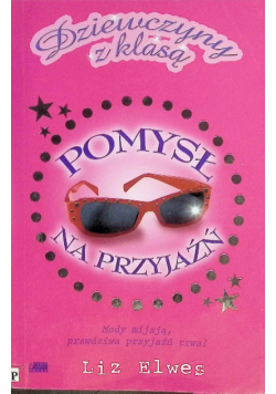 Pomysł na przyjaźń