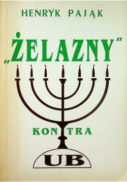 Żelazny kontra UB