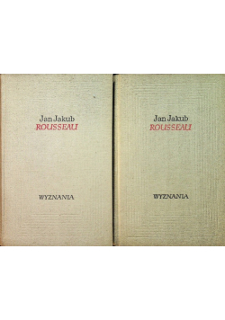 Rousseau Wyznania Tom 1 i 2