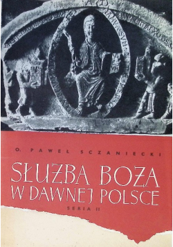 Służba Boża w dawnej Polsce