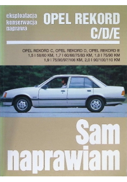 Opel Rekord C/D/E sam naprawiam
