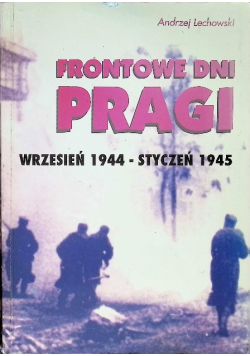 Frontowe dni Pragi