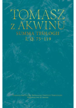Summa teologii, I, Q. 75-119