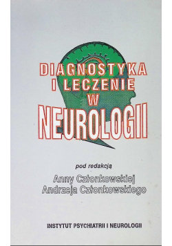 Diagnostyka i leczenie w neurologii