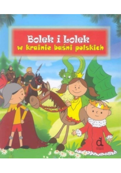 Bolek i lolek w krainie baśni