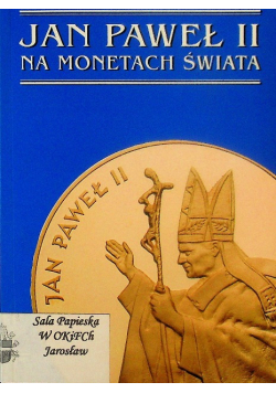 Jan Paweł II na monetach świata
