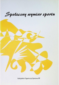 Społeczny wymiar sportu