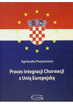 Proces integracji Chorwacji z Unią Europejską