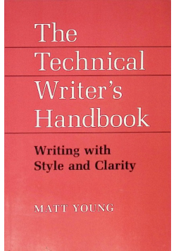 The Technical Writer' s Handbook
