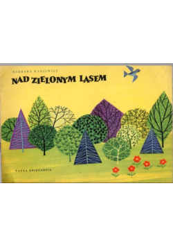 Nad zielonym lasem