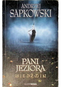 Wiedźmin Pani Jeziora Tom 7