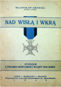 Nad Wisłą i Wkrą 1928 r.