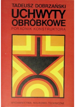Uchwyty obróbkowe poradnik konstruktora