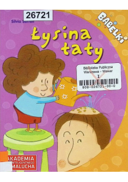 Bąbelki Łysina taty