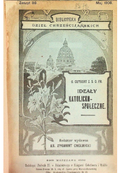 Ideały katolicko - społeczne 1908 r.