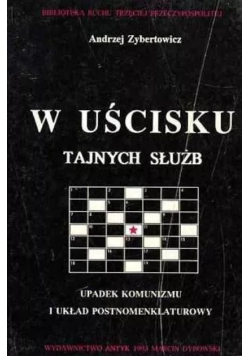 W uścisku tajnych służb