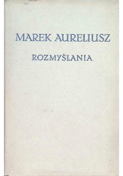Aureliusz Rozmyślania