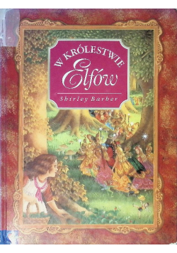 W królestwie elfów