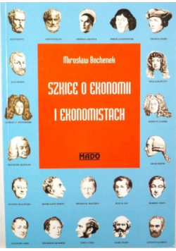 Szkice o ekonomii i ekonomistach
