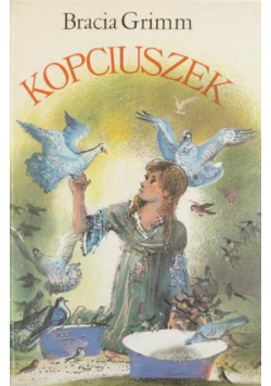 Bracia Grimm - Kopciuszek