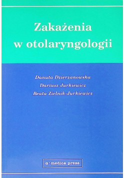 Zakażenia w otolaryngologii