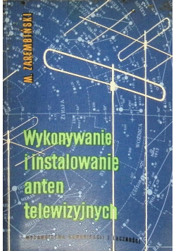 Wykonywanie i instalowanie telewizyjnych anten odbiorczych