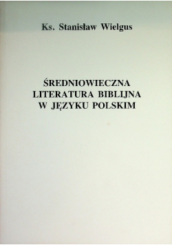 Średniowieczna literatura biblijna w języku polskim