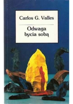 Odwaga bycia sobą