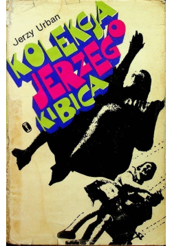 Kolekcja Jerzego kibica