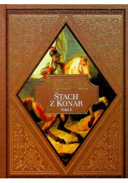 Stach z Konar Tom 1