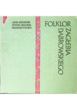 Folklor Zagłębia Dąbrowskiego