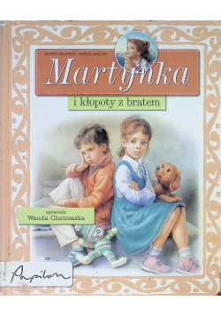 Martynka i kłopoty z bratem