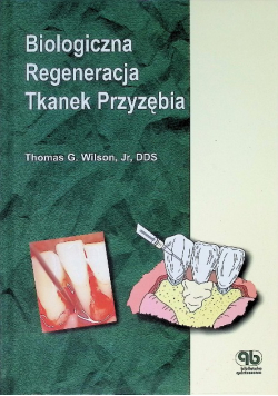 Biologiczna regeneracja tkanek przyzębia