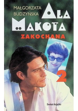 Ala Makota zakochana Tom 2
