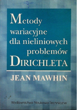 Metody wariacyjne dla nieliniowych problemów Dirichleta