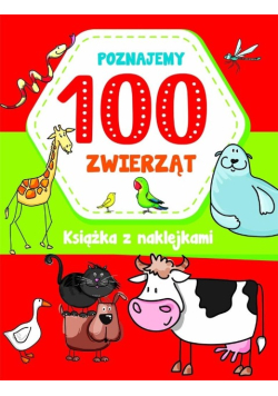 Poznajemy 100 zwierząt