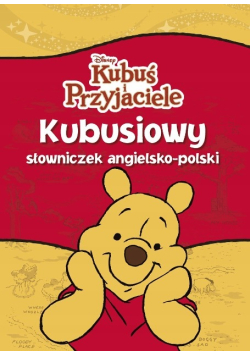 Kubusiowy słowniczek angielsko polski