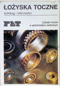 Łożyska toczne w samochodach osobowych