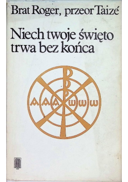 Niech twoje święto trwa bez końca