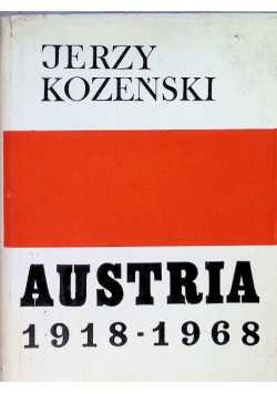 Austria Dzieje społeczne i polityczne 1918 - 1968