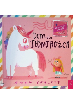 Dom dla Jednorożca