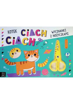 Kotek ciach, ciach! Wycinanki z nożyczkami
