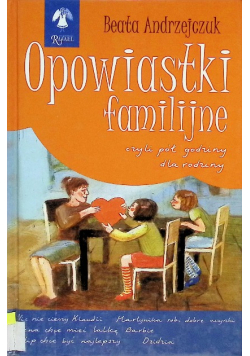 Opowiastki familijne czyli pół godziny dla rodziny, Część 2